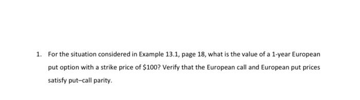  1. For the situation considered in Example 13.1, page 18, what