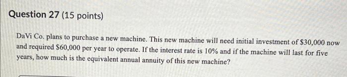 please show step by step hand written DaVi Co. plans to purchase