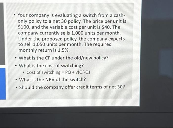  Please show step by step Your company is evaluating a switch
