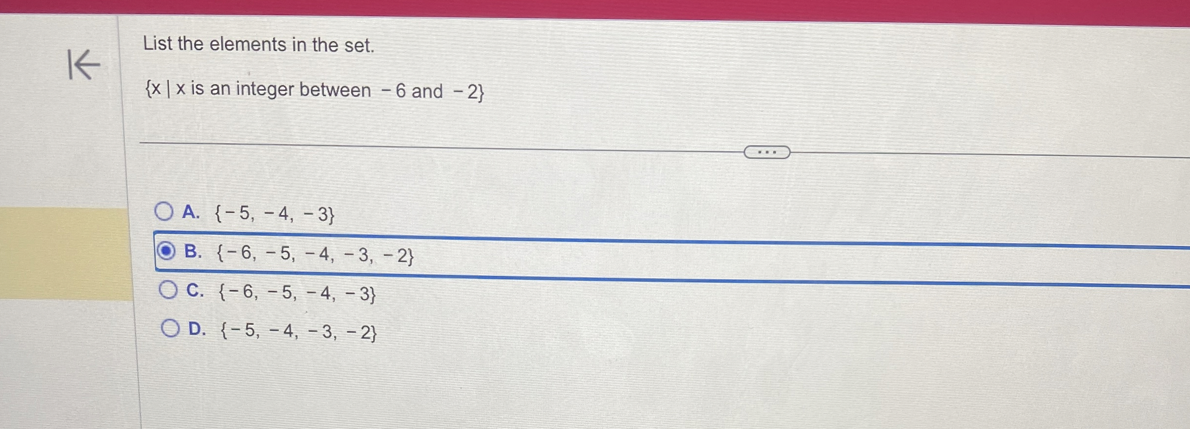  List the elements in the set. is an integer between -6