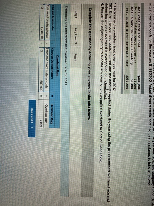 jobs produced during 2017 by using the following cost predictions: overhead costs,