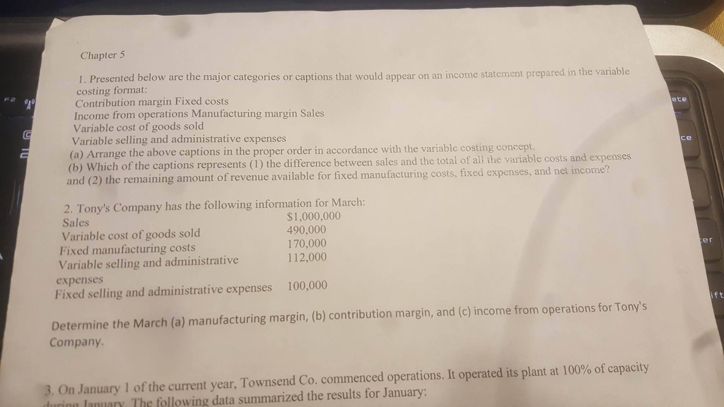 If you could answer 1&2, Thanks!!!! Chapter 5 1. Presented below