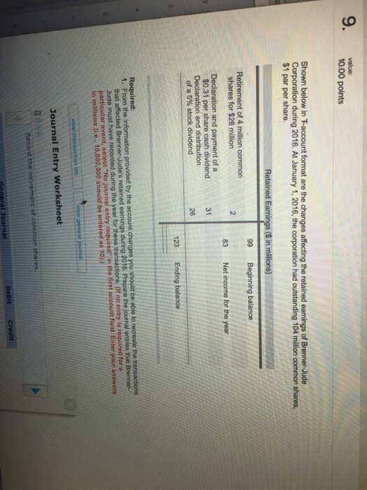  Shown below in T-account format are the changes affecting the retained
