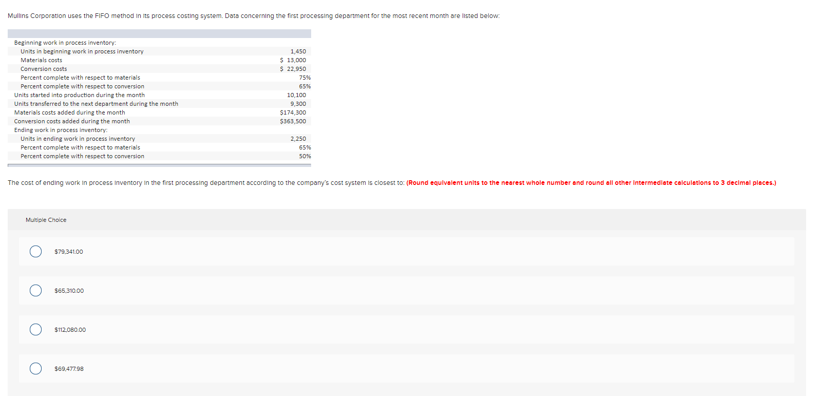  Mullins Corporation uses the FIFO method In Its process costing system.