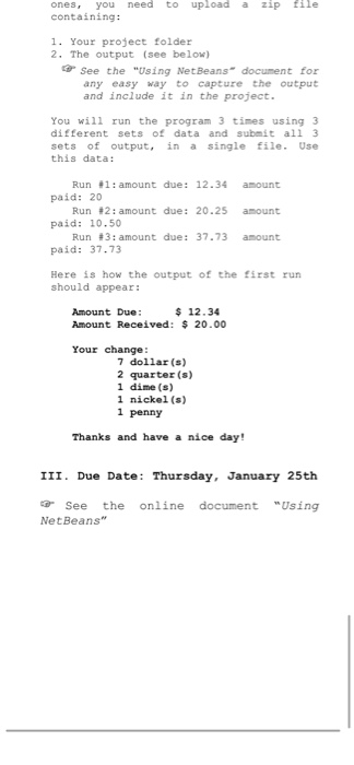 first is the ChangeMaker class, a hard copy of which will be