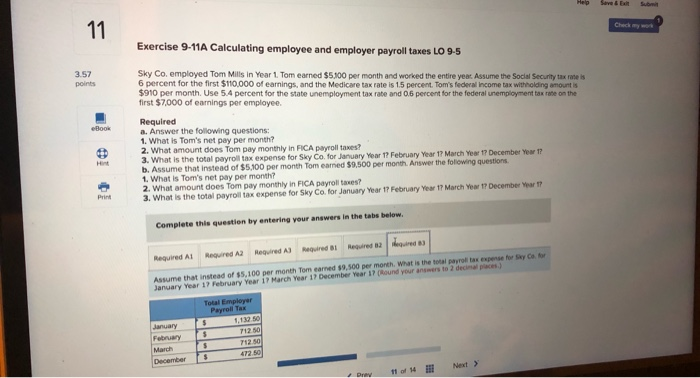Co. employed Tom Mills in Year 1. Tom earned $5,100 per month