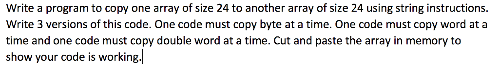 In Assembly language Write a program to copy one array of size