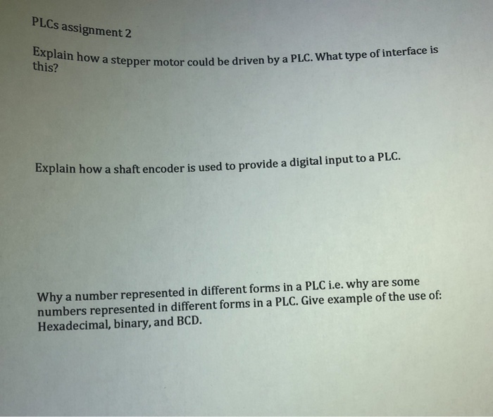  PLCs assignment 2 Explain how a steppe a stepper motor could