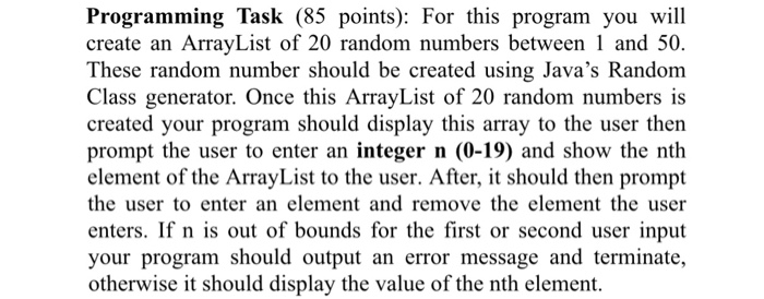  Java Programming Task (85 points): For this program you will create