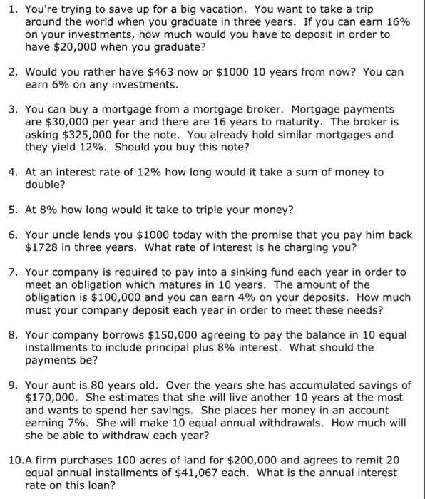  1. You're trying to save up for a big vacation. You