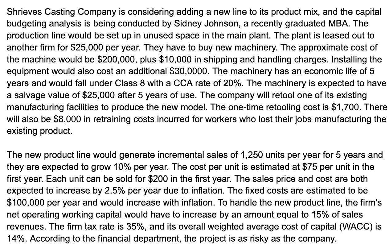QUESTION: Using an Excel spreadsheet (please show the formula of each cell).