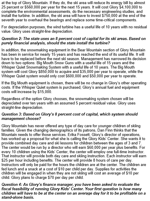 Area The Glory Mountain State Ski Area owned and managed by a