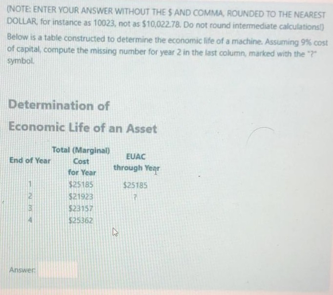  (NOTE: ENTER YOUR ANSWER WITHOUT THE S AND COMMA, ROUNDED TO