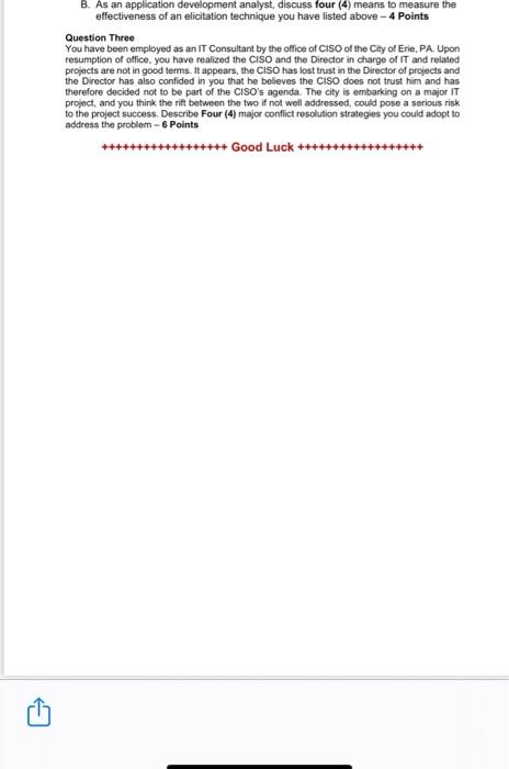  B. As an application development analyst, discuss four (4) means to