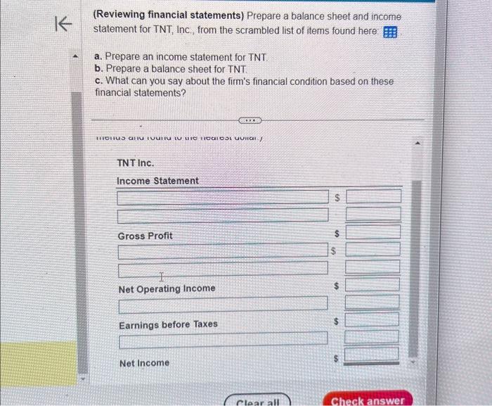 statement for TNT, Inc, from the scrambled list of items found here