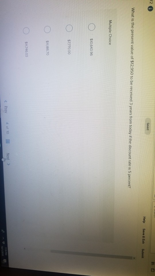  72 Help Save & Exit Submit What is the present value