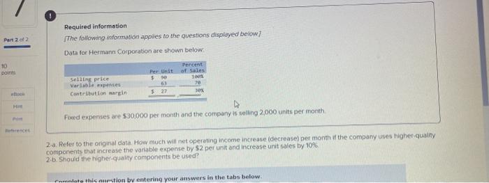 70 30% Fixed expenses are $30,000 per month and the company is