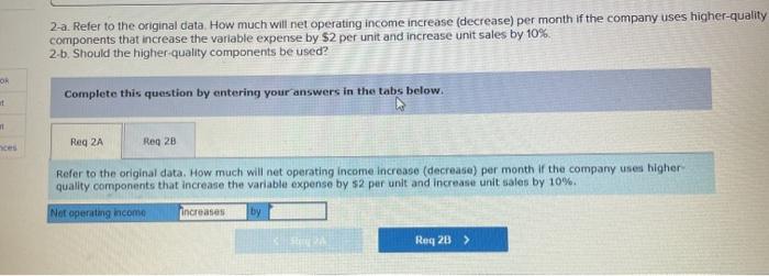 selling 2,000 units per month Required: 1-a. How much wil net operating