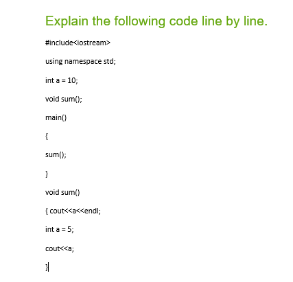 Explain the following code line by line. Explain the following code line