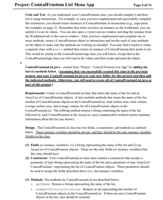 the second class defines ConicalFrustumList objects, and the third, ConicalFrustumListMenuApp, presents a