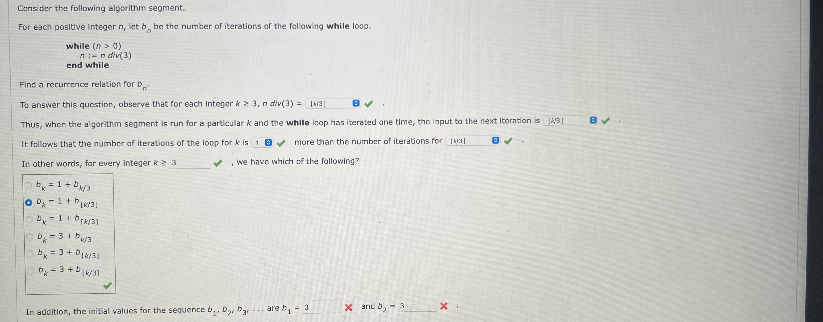  Consider the following algorithm segment. For each positive integer n, let