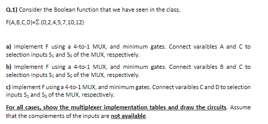  Q.1) Consider the Boolean function that we have seen in the