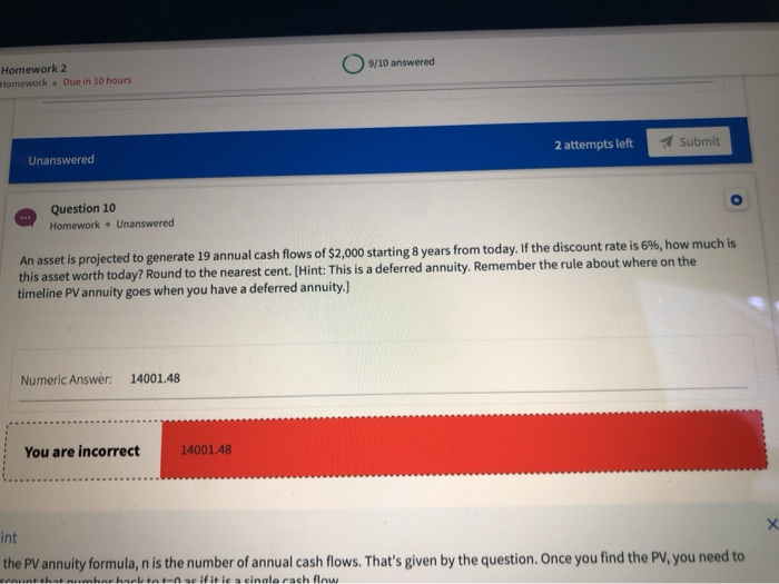  Homework 2 Homework . Due in 10 hours 0 9/10 answered