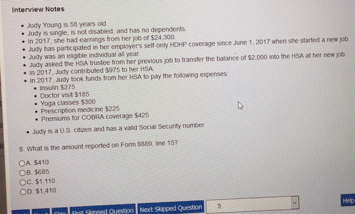 had earnings from her job of $24,300 . Judy has participated in