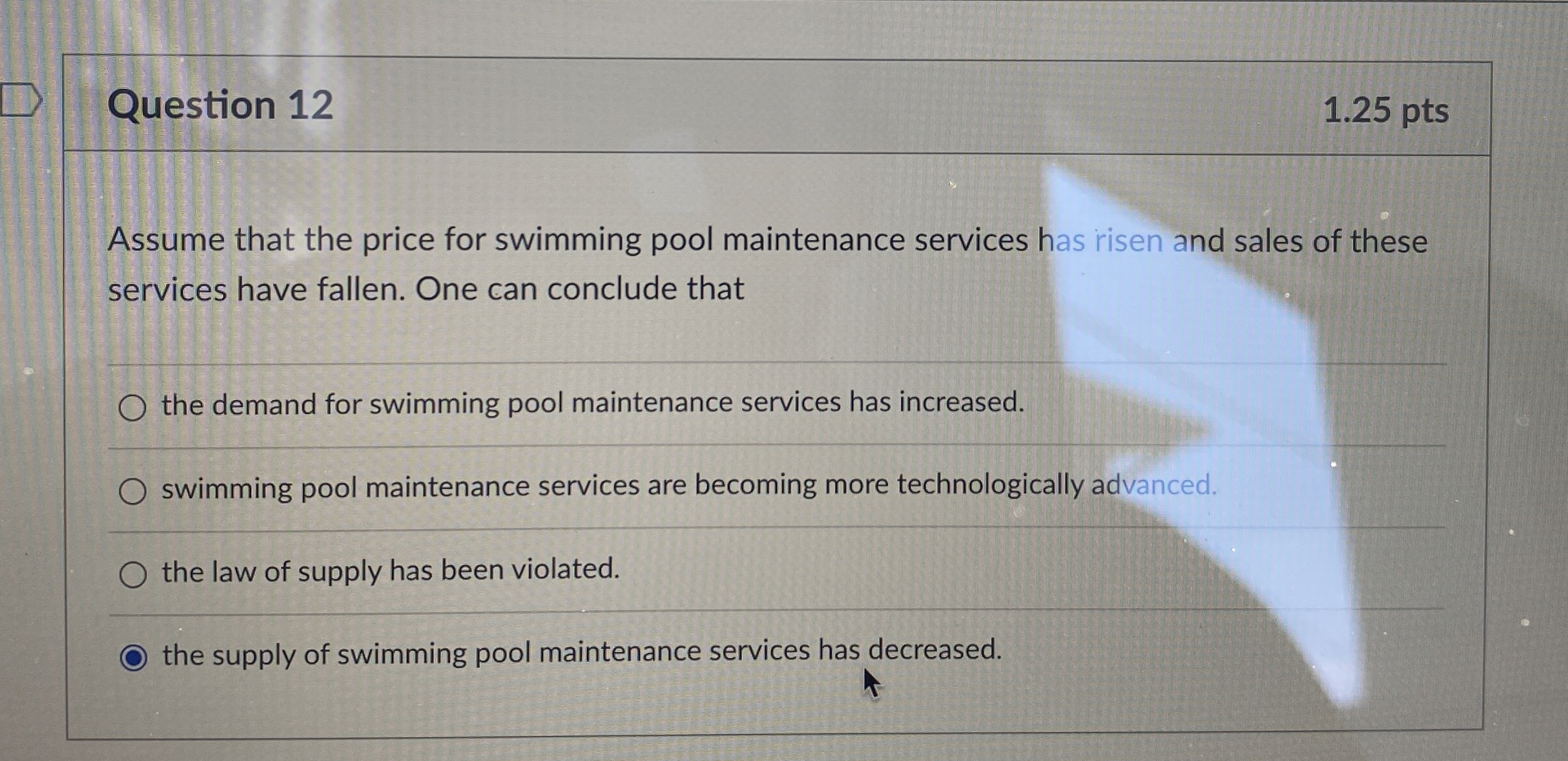  Steps for Question 12 1.25 pts Assume that the price for