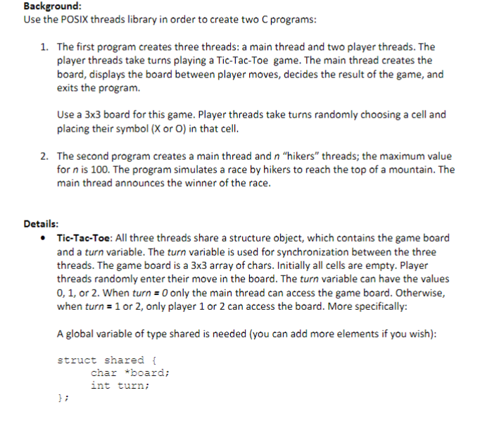 Create two separate c program based on the following requirements , please