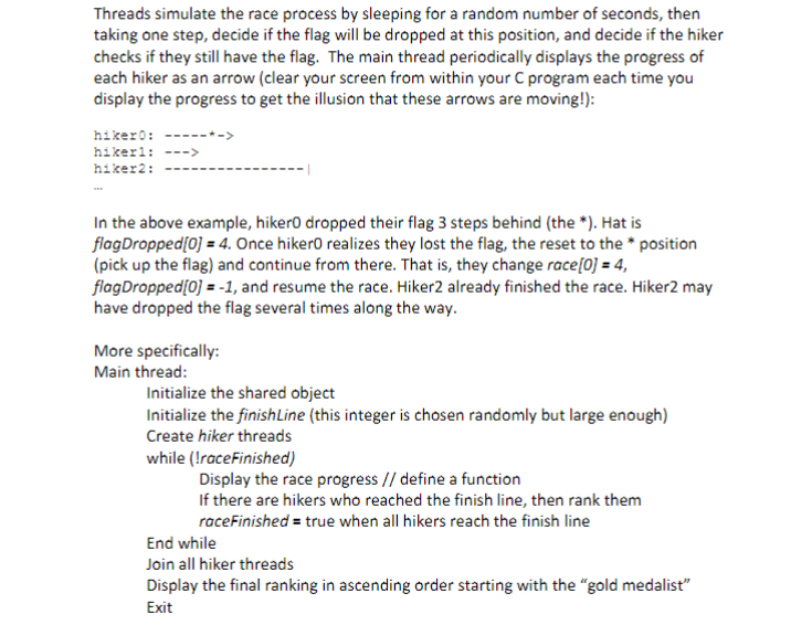 three threads: a main thread and two player threads. The player threads