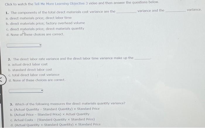 need help with question 1, 2, and 3. Click to watch the