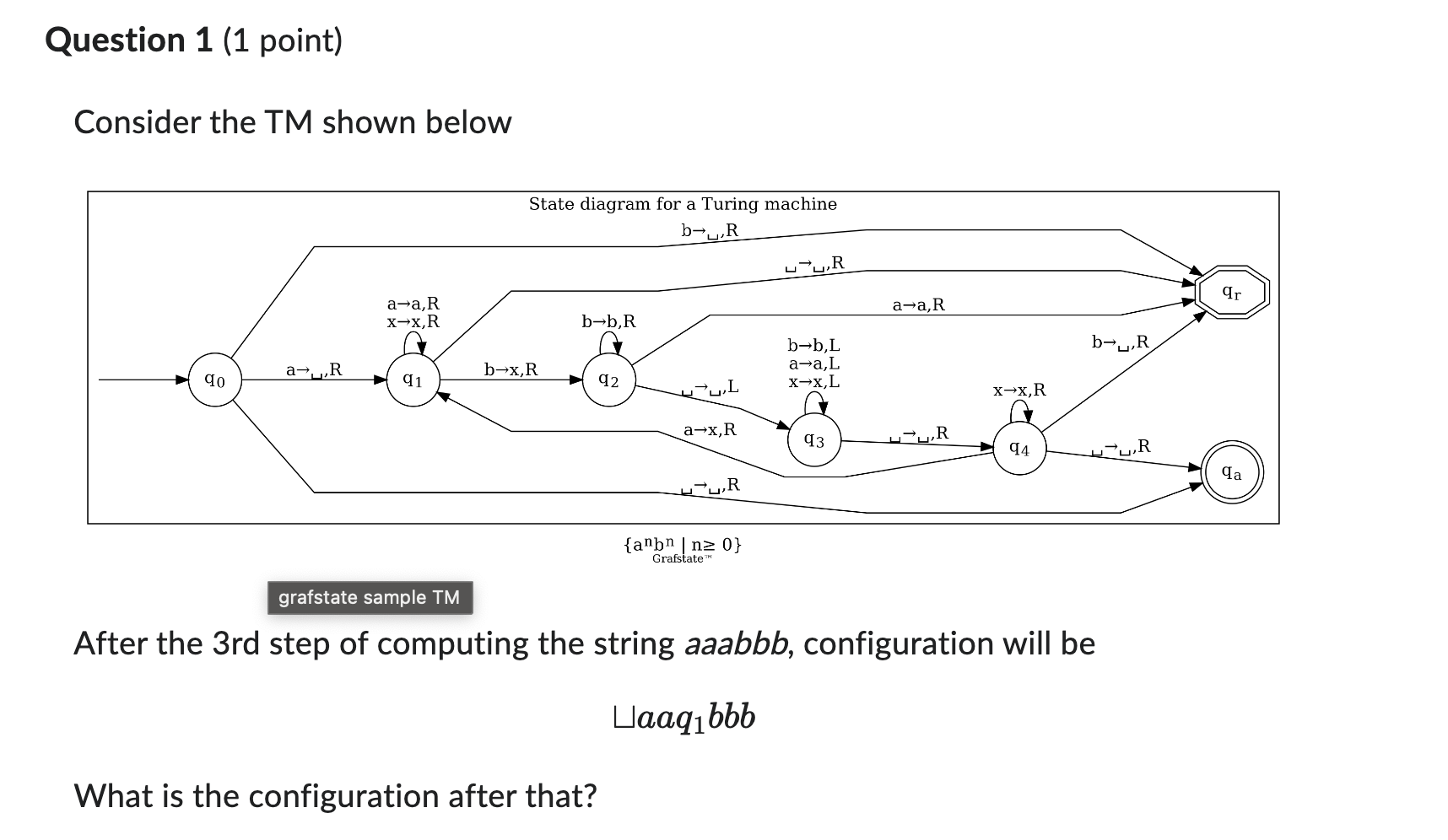  Question 1(1 point) What is the configuration after that? aaxq2bb aq2axbb