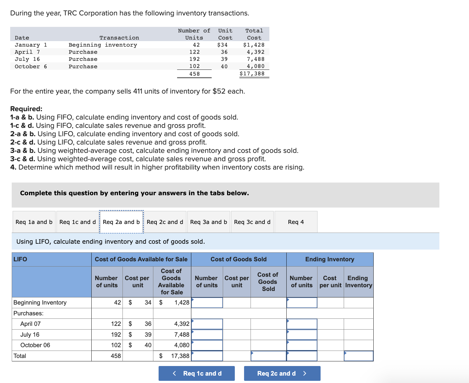 company sells 411 units of inventory for $52 each. Required: 1-a \&