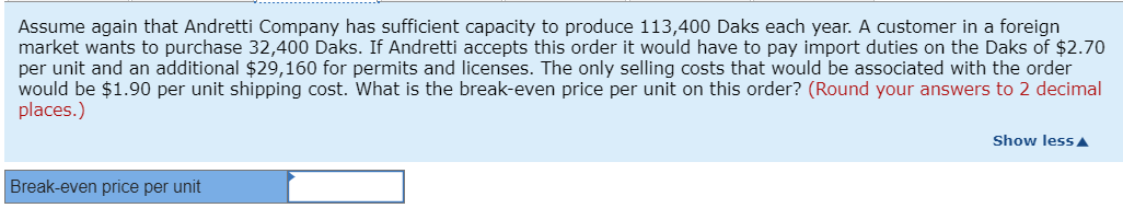 Daks each year at a selling price of $62 per unit. The