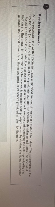  journal entry Required information A note receivable is a written promise