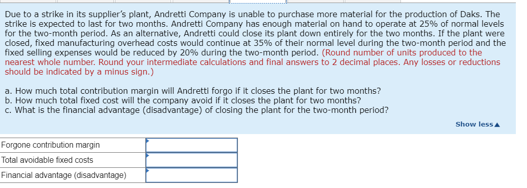 number of questions relating to the production and sale of Daks follow.