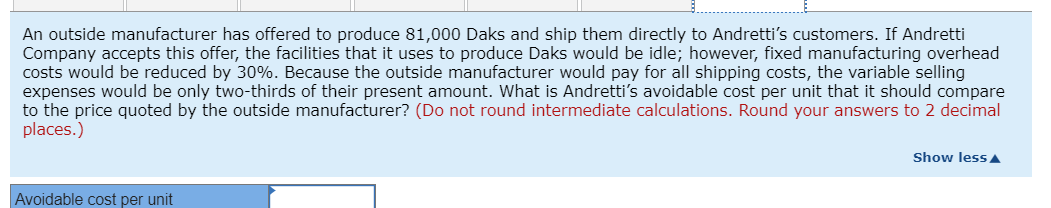 capacity to produce 113,400 Daks each year without any increase in fixed