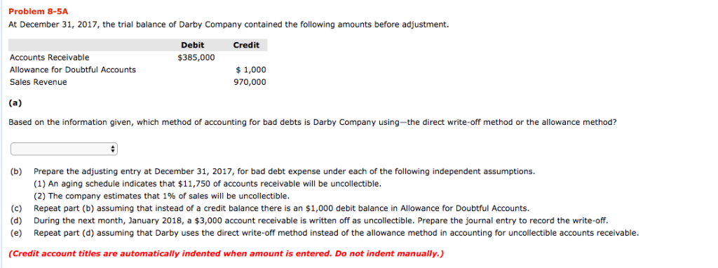 I need help with this trial balance. Thank you Problem 8-5A At