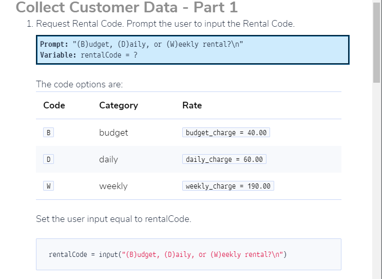 outputs. Collect Customer Data Part 1 1. Request Rental Code. Prompt the