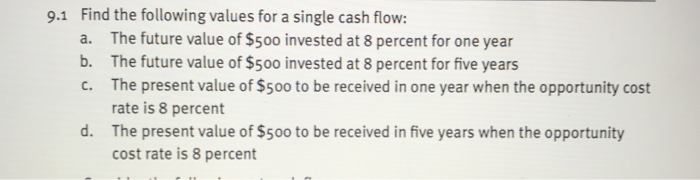  draw time line for each question (a,b,c,d) 9.1 Find the following