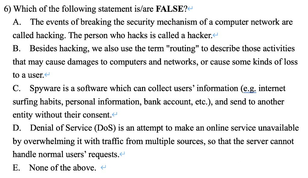 Note: Each question may have more than ONE choice as correct answers.