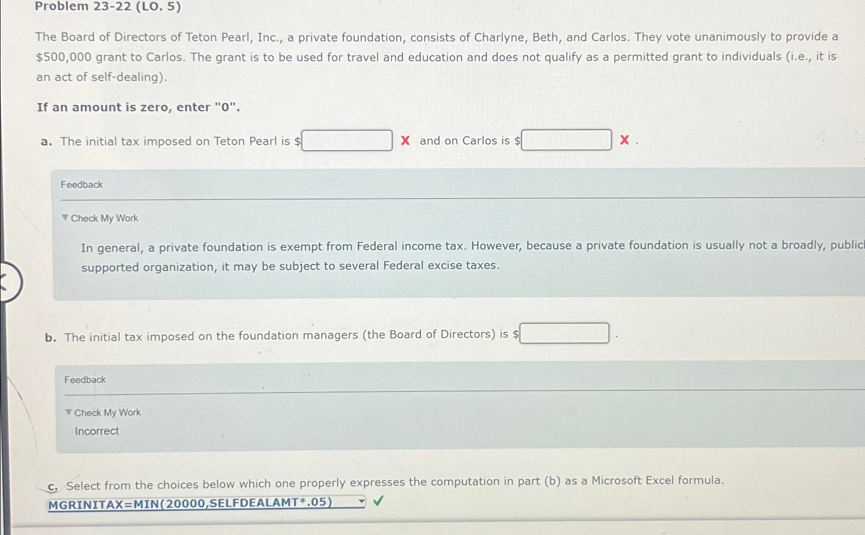  Problem 23-22(L0.5) The Board of Directors of Teton Pearl, Inc., a