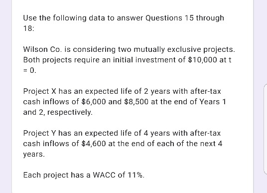 Use the following data to answer Questions 15 through 18: Wilson