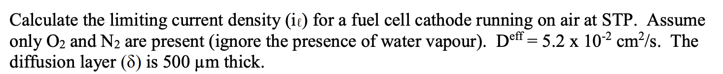 Calculate the limiting current density (i ) for a fuel cell