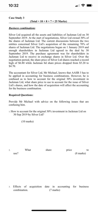  10:32 Case Study 3 (Total = 10 +8+7 - 25 Marks)