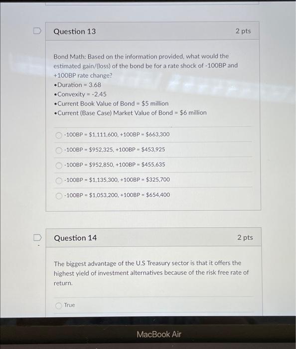  Question 13 2 pts Bond Math: Based on the information provided,