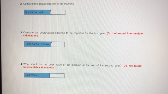 Thank you o'Connor Company ordered a machine on January 1 at a