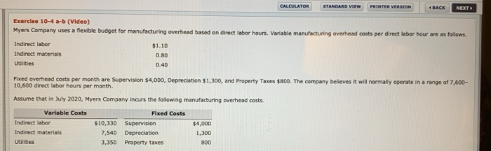  CALCULATOR STANDARD VIEW PRINTER VERSION BACK NEXT Exercise 10-4 a-b (Video)