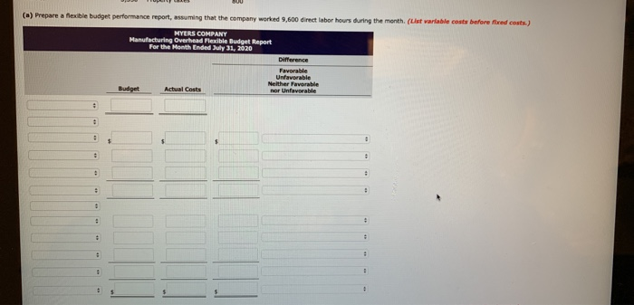 Myers Company uses a flexible budget for manufacturing overhead based on direct